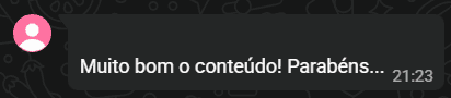 Depoimento de participante: Muito bom o conteúdo, parabéns.